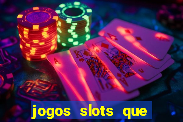 jogos slots que pagam no cadastro