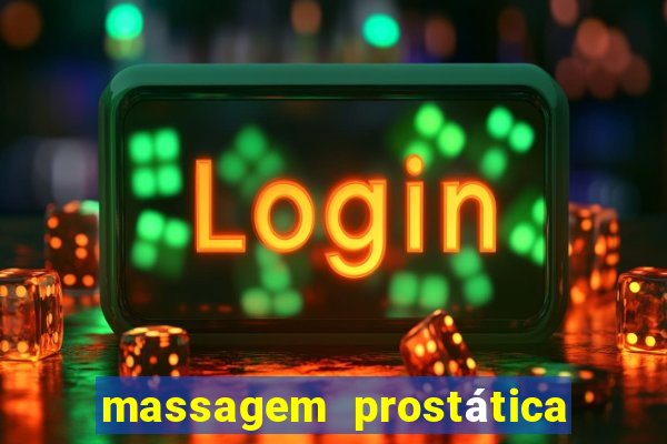 massagem prostática são paulo