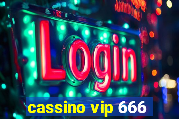 cassino vip 666