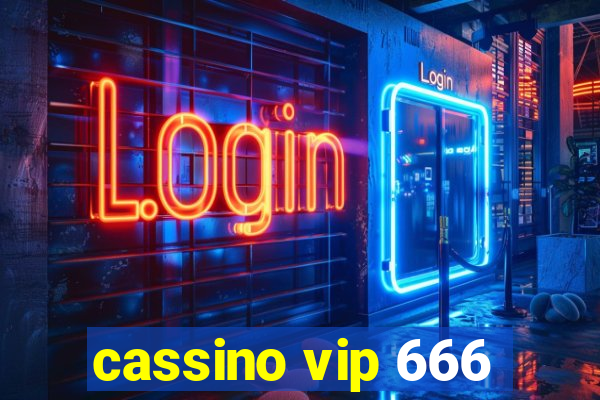 cassino vip 666