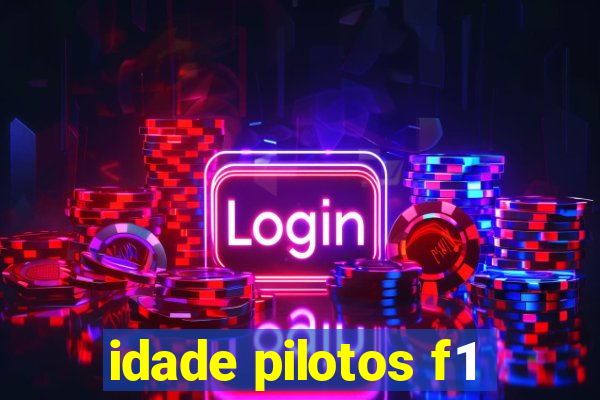 idade pilotos f1