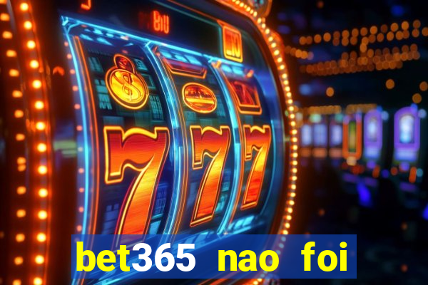 bet365 nao foi possivel processar seu deposito