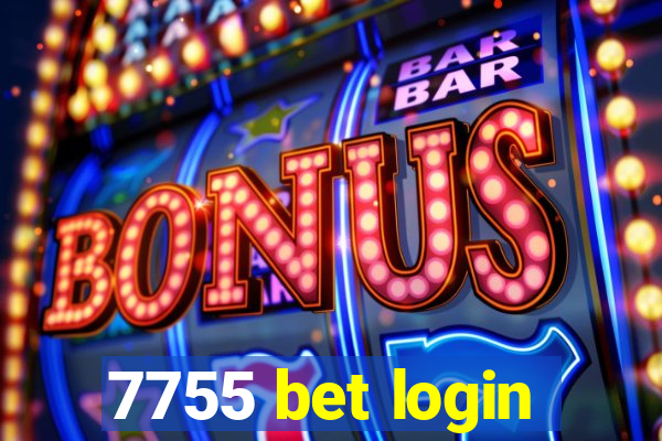 7755 bet login