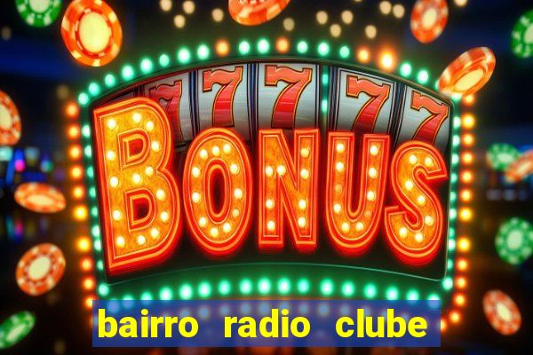 bairro radio clube em santos