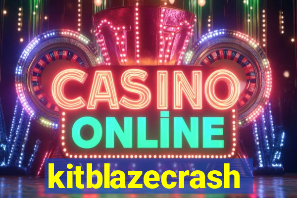 kitblazecrash