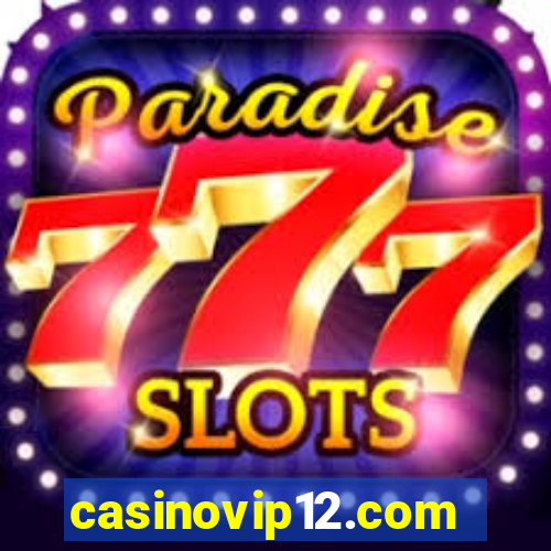 casinovip12.com