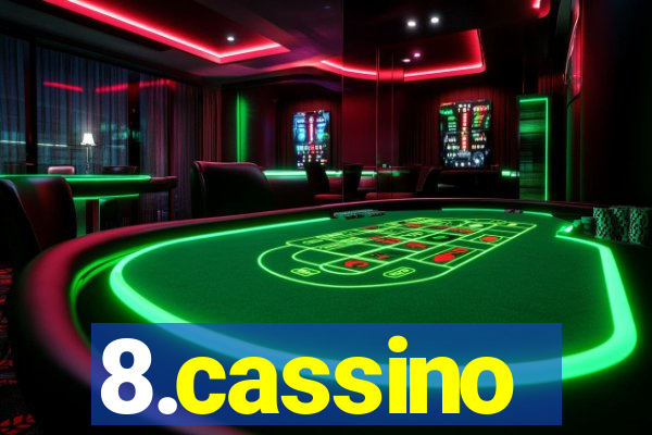 8.cassino