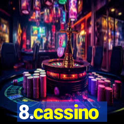 8.cassino