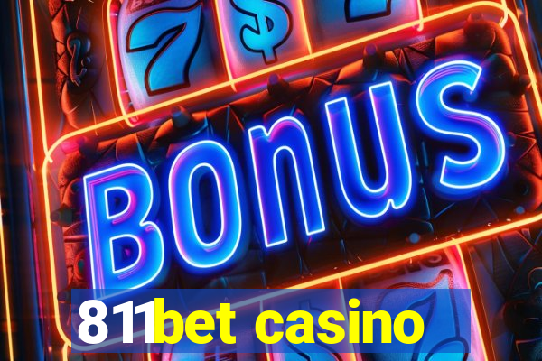 811bet casino