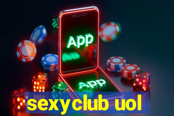 sexyclub uol