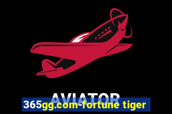 365gg.com-fortune tiger