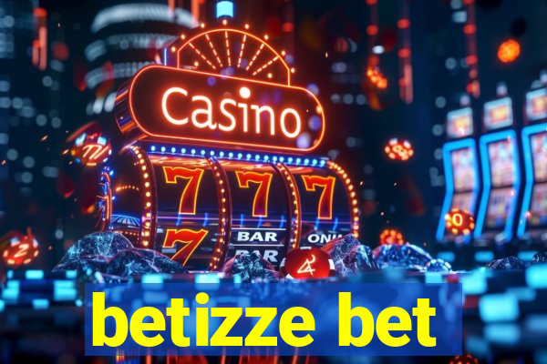 betizze bet