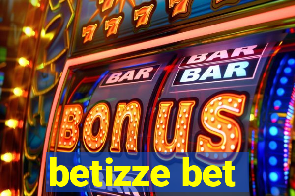 betizze bet