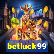 betluck99