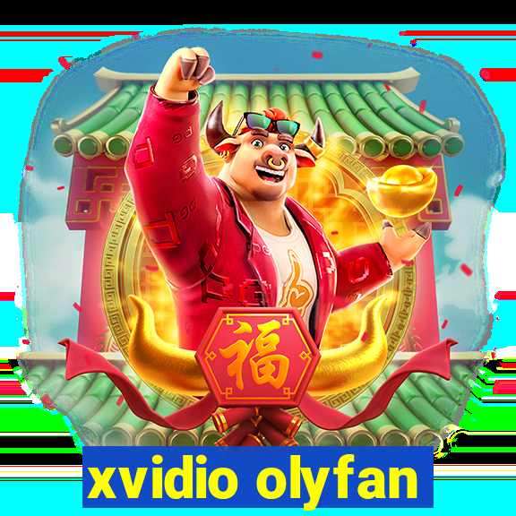 xvidio olyfan