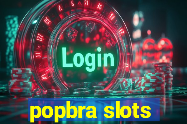 popbra slots