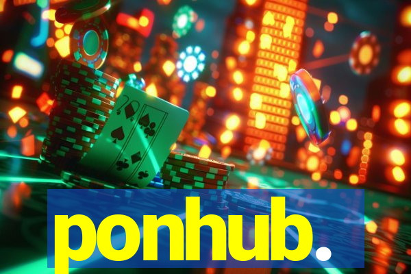 ponhub.