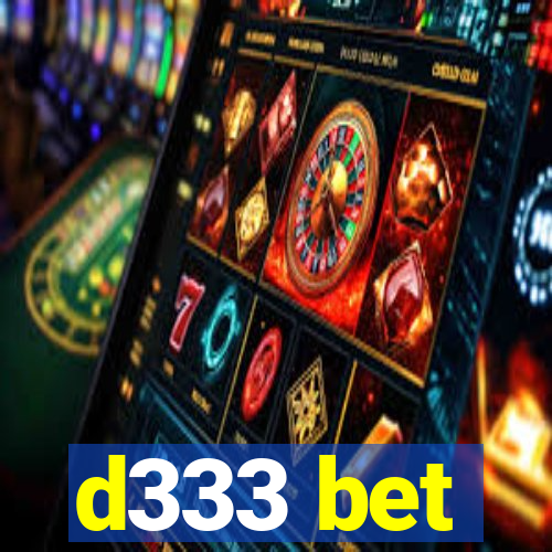 d333 bet