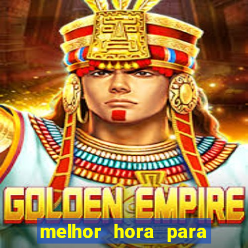 melhor hora para jogar fortune dragon