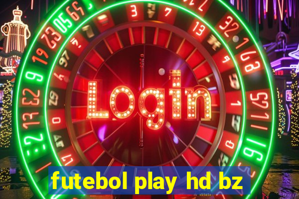 futebol play hd bz