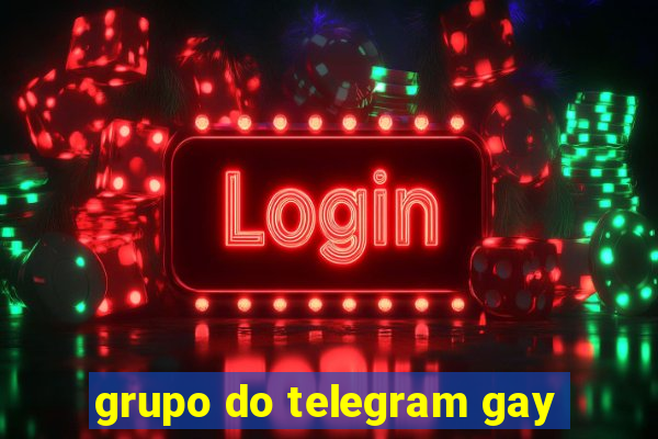 grupo do telegram gay