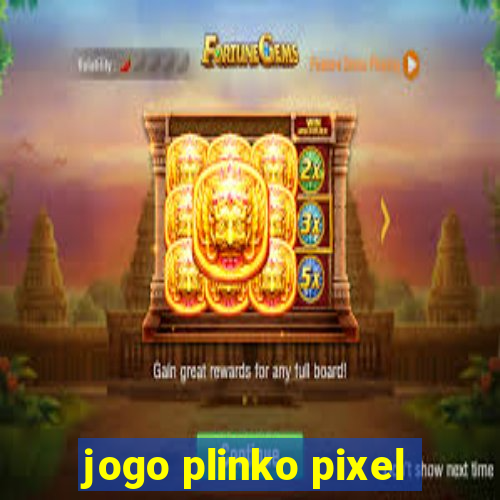 jogo plinko pixel