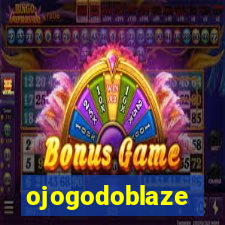 ojogodoblaze