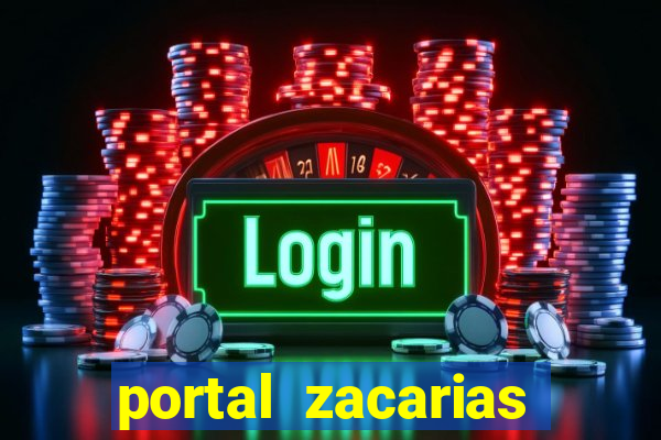 portal zacarias estudante e professor