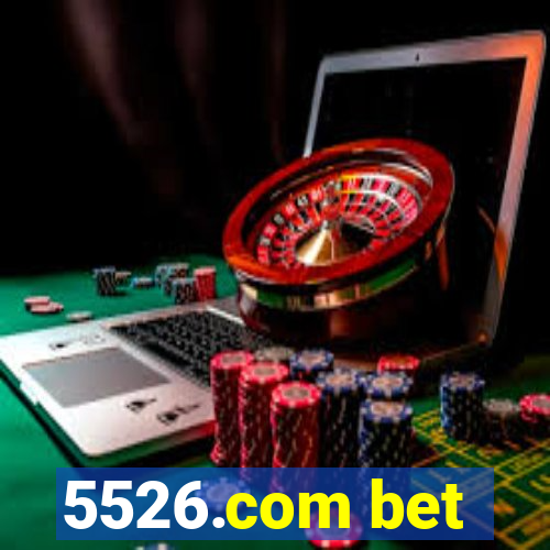 5526.com bet