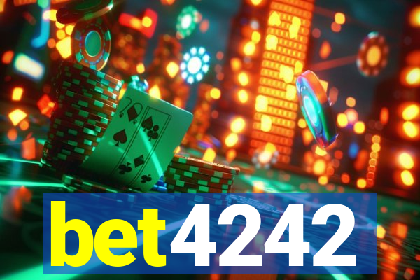 bet4242