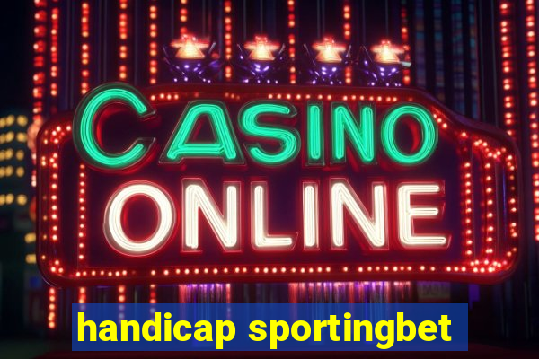 handicap sportingbet