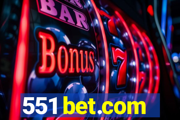 551 bet.com