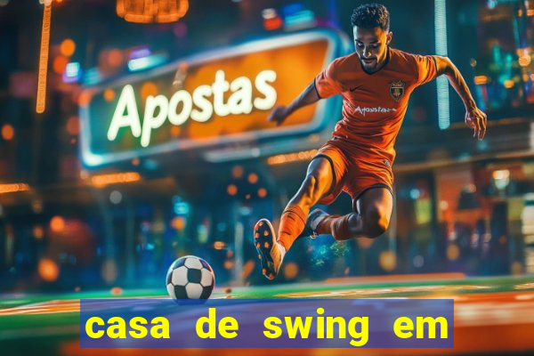 casa de swing em foz do iguaçu