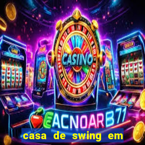 casa de swing em foz do iguaçu