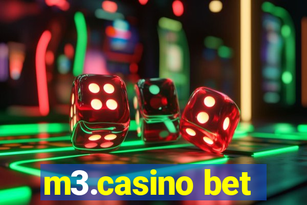 m3.casino bet