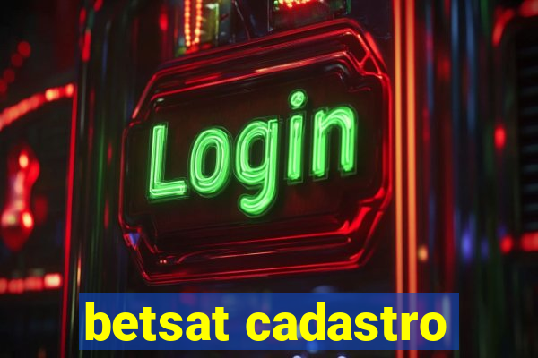 betsat cadastro