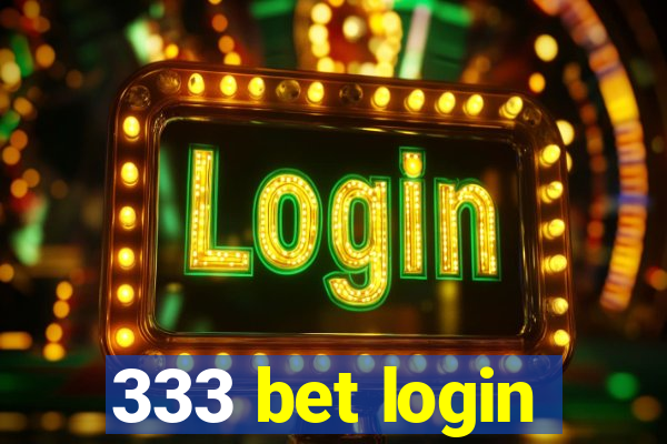 333 bet login