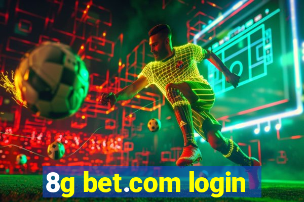 8g bet.com login