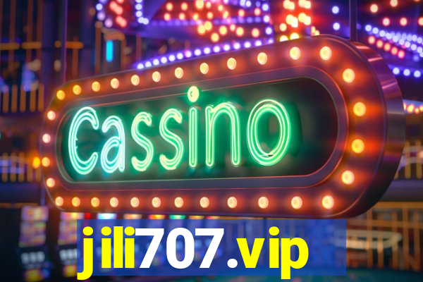 jili707.vip