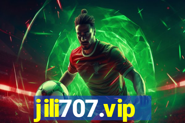 jili707.vip