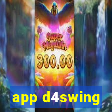 app d4swing