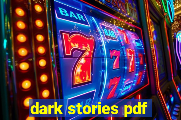 dark stories pdf