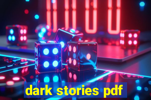 dark stories pdf