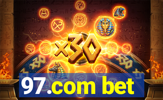 97.com bet