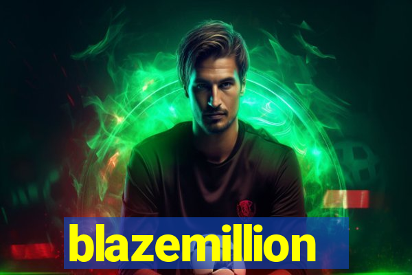 blazemillion