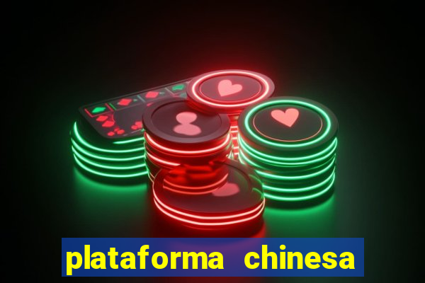 plataforma chinesa de jogos online