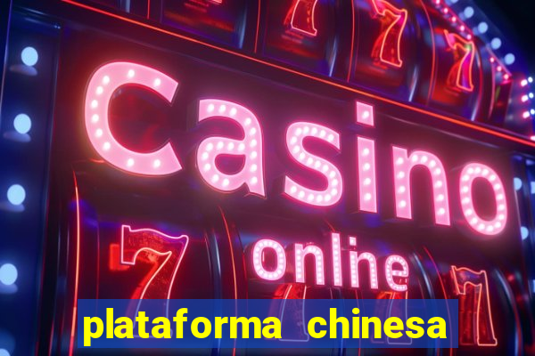 plataforma chinesa de jogos online