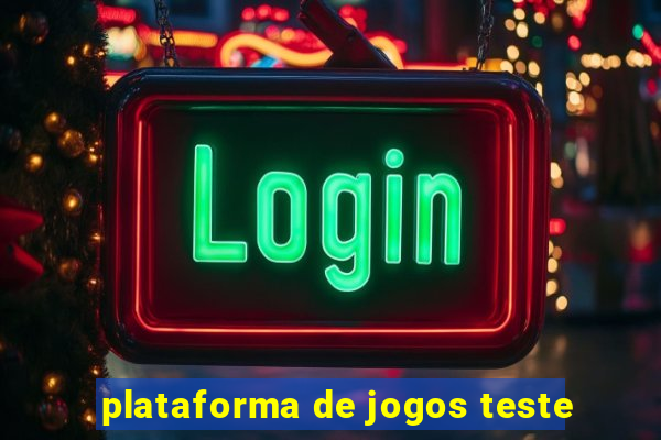 plataforma de jogos teste