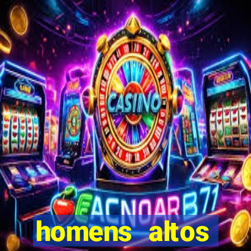 homens altos sarados pelados