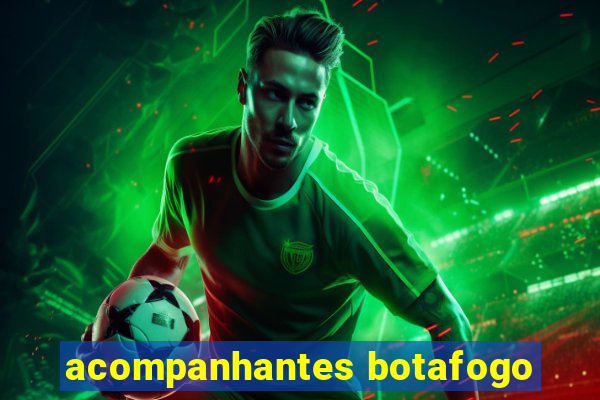 acompanhantes botafogo